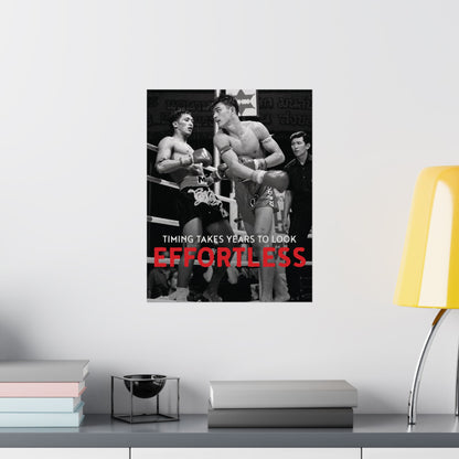 Timing Takes Years To Look Effortless | Muay Thai Poster