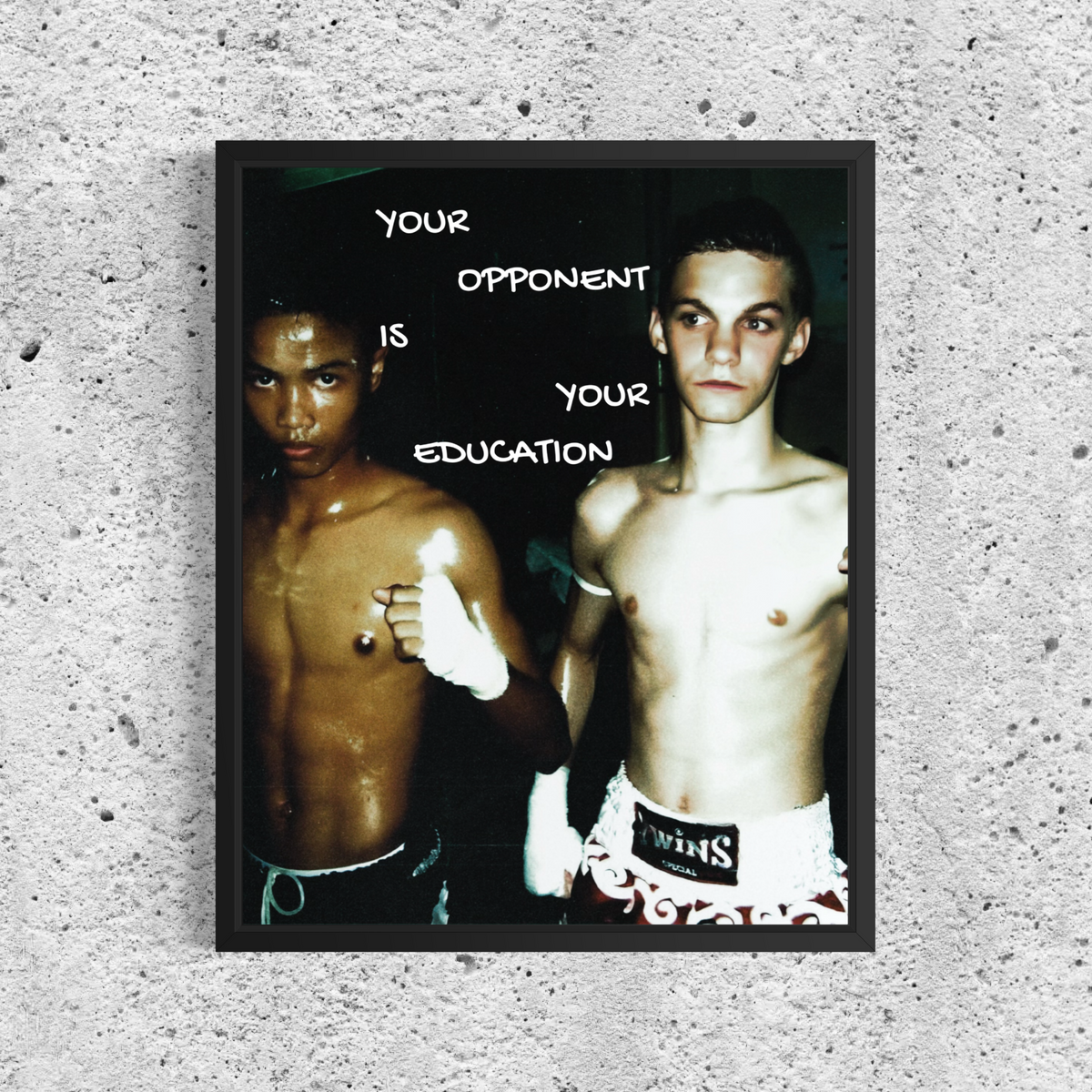 Your Opponent Is Your Education | Muay Thai Poster